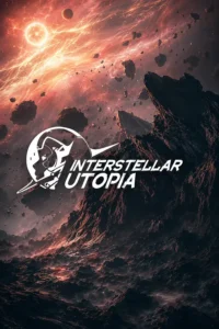 Interstellar Utopia